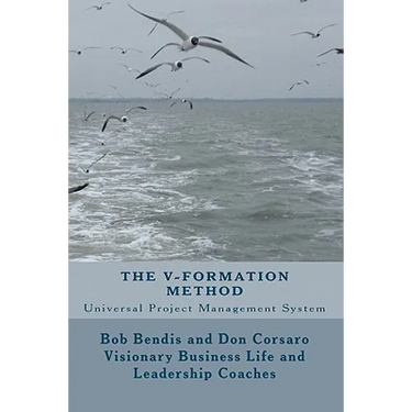 The V-Formation Method: Universal Project Management System
