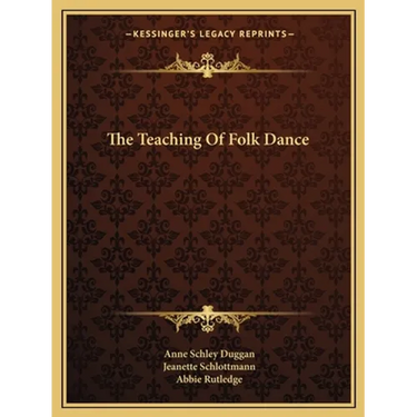 The Teaching Of Folk Dance