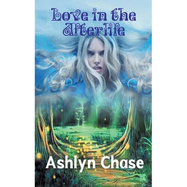 Love in the Afterlife