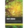Ron's Hollow: Operating Manual for the Wet Woods (Abridged)
