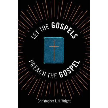 Let the Gospels Preach the Gospel: Sermons around the Cross