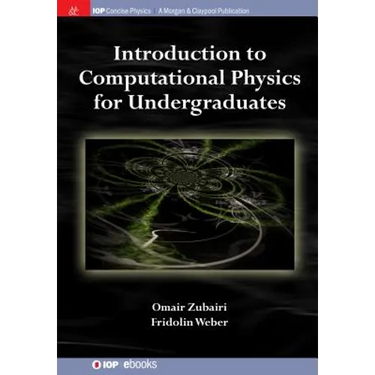 Introduction to Computational Physics for Undergraduates
