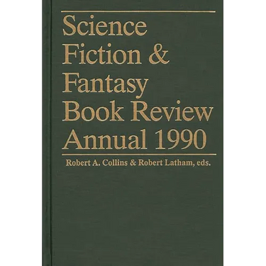Science Fiction & Fantasy Book Review Annual 1990