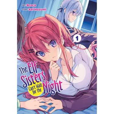 The Elf Sisters Can't Wait for the Night Vol. 1