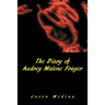 The Diary of Audrey Malone Frayer