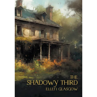 The Shadowy Third: And Other Stories (Nezu Press Classics)