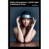 William Shakespeare's Twelfth Night: A Retelling in Prose