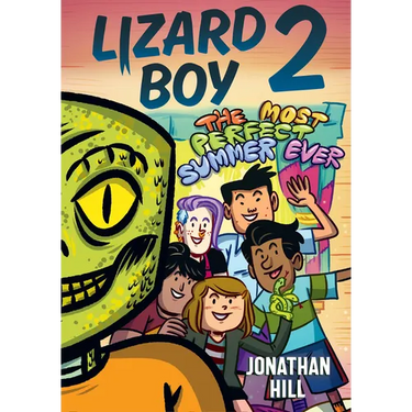 Lizard Boy 2: The Most Perfect Summer Ever