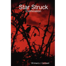 Star Struck: Culmination