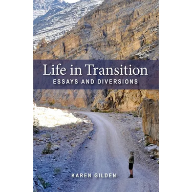Life in Transition: Essays and Diversions