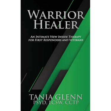 Warrior Healer: An Intimate View Inside Therapy for First Responders and Veterans