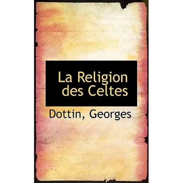 La Religion des Celtes
