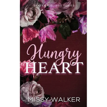 Hungry heart: Slater SIblings Series