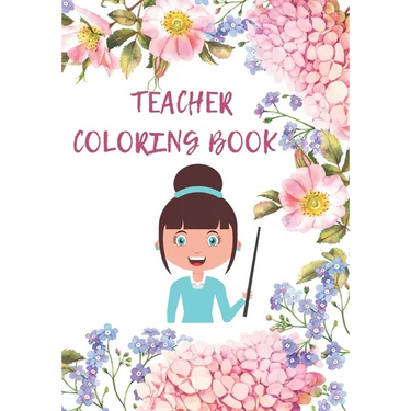 teacher coloring book: Coloring Book for adults to Relieving stress and Relaxation
