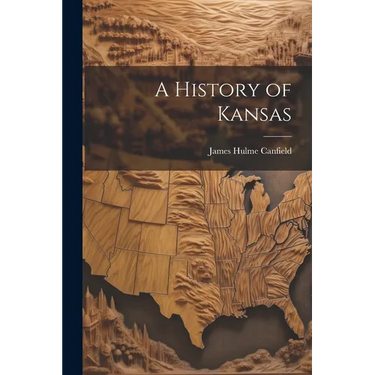 A History of Kansas