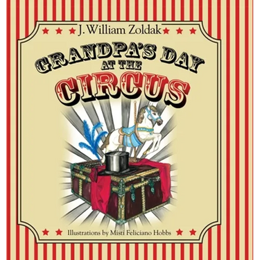Grandpa's Day at the Circus