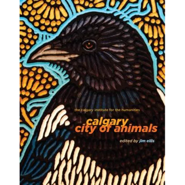 Calgary: City of Animals