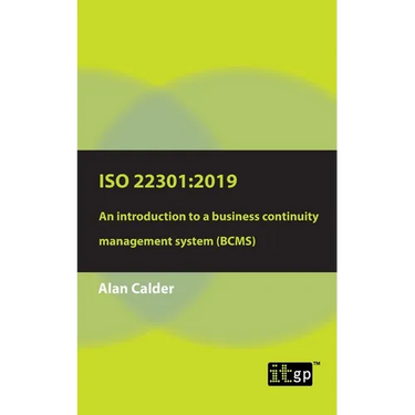 ISO 22301: 2019: An introduction to a business continuity management system (BCMS)