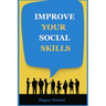 Improve Your Social Skills