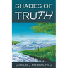 Shades of Truth