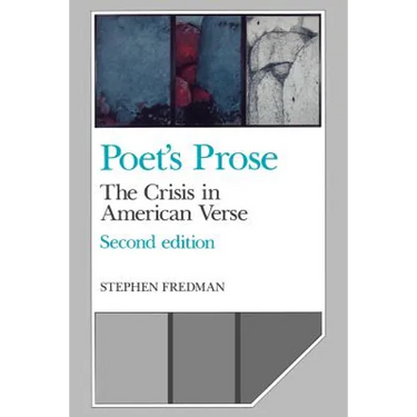 Poet's Prose: The Crisis in American Verse