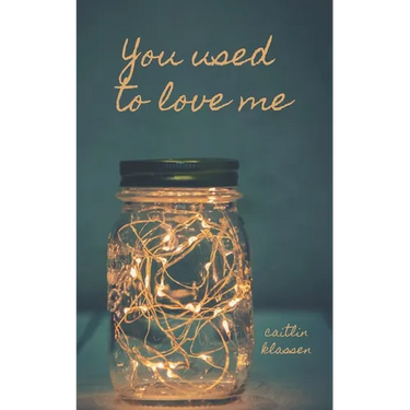 You Used To Love Me