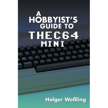 A Hobbyist's Guide to THEC64 Mini