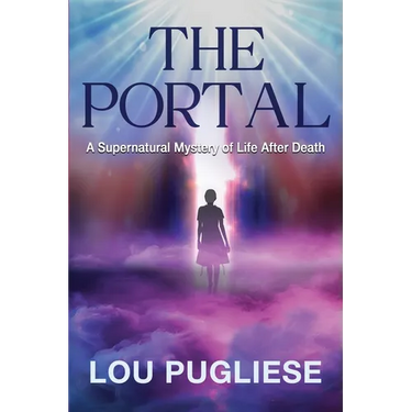 The Portal: A Supernatural Mystery of Life After Death