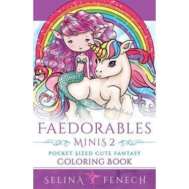 Faedorables Minis 2 - Pocket Sized Cute Fantasy Coloring Book