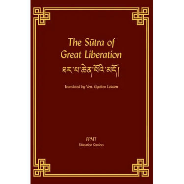 The Sutra of Great Liberation