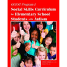 Quest Program I: Social Skills Curriculum for Elementary School Students with Autism