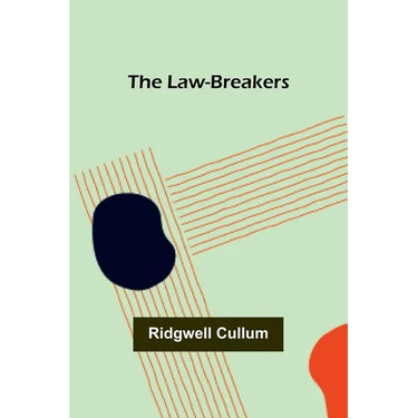The Law-Breakers