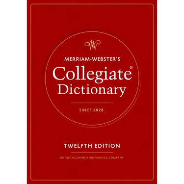 Merriam-Webster's Collegiate Dictionary