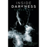 Inside Darkness