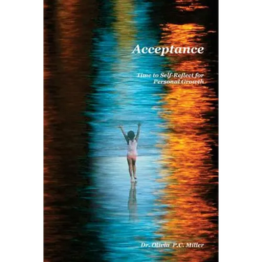Acceptance: : Time to Self-Reflect for Personal Growth