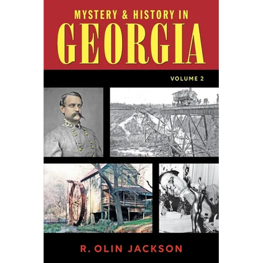 Mystery & History in Georgia (Volume 2)