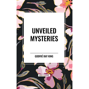 Unveiled Mysteries