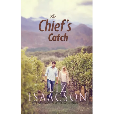 The Chief's Catch: Contemporary Christian Romance