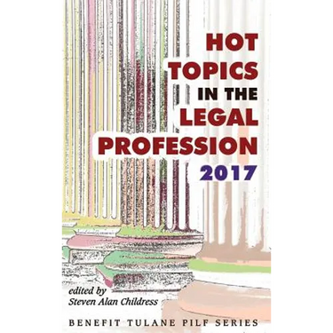 Hot Topics in the Legal Profession - 2017