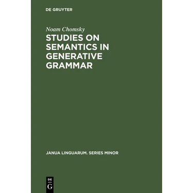 Studies on Semantics in Generative Grammar