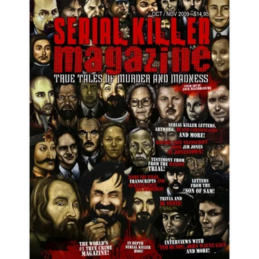 Serial Killer Magazine - Issue 7 - Published by Serialkillercalendar.com