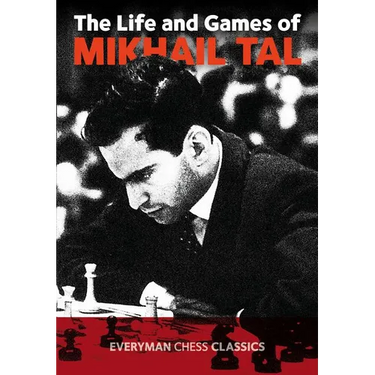 Life & Games of Mikhail Tal