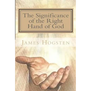 The Significance of the Right Hand of God