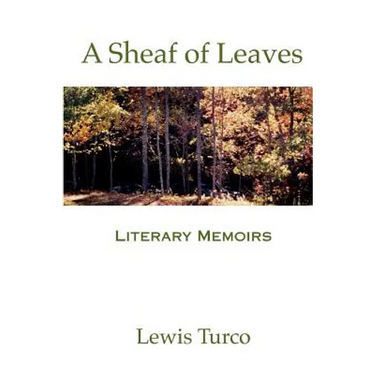 A Sheaf of Leaves: Literary Memoirs