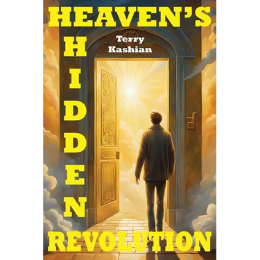 Heaven's Hidden Revolution