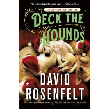 Deck the Hounds: An Andy Carpenter Mystery