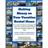 Making Money on Your Vacation Rental Home