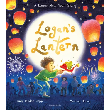 Logan's Lantern: A Lunar New Year Story