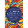 Drums of Redemption: A New Testament Theology for Africa