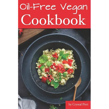 Oil-Free Vegan Cookbook